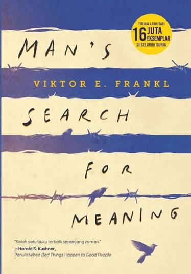 Man's Search For Meaning