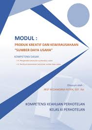 Yayang wahyu pradana prihandoko s pd. Bahan Ajar Modul Pkk 3 4 Sumber Daya Usaha Kelas Xi Arif Wichaksana Putra Flip Ebook Pages 1 34 Anyflip Anyflip