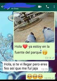 From the story memes ninjago :v 2 by tortufan293 (reina de los crossovers) with 489 reads. Dopl3r Com Memes En Linea Hola Ya Estoy En La Fuente Del Parque 1314 Hola Si Te Vi Llegar Pero Eres Feo Asi Que Me Fui Jaja 1315 1315