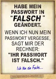 Passwort Tipp Habe Mein Passwort In Falsch Geandert Spruche Suche In 2021 Spruche Lustige Zitate Und Spruche Lustige Spruche