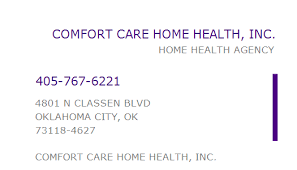We're not a national chain or a big corporation; 1093938011 Npi Number Comfort Care Home Health Inc Oklahoma City Ok Npi Registry Medical Coding Library Www Hipaaspace Com C 2021