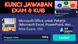 Jangan luoa subscribe, like, comment n share vidio ini ya :) Kunci Jawaban Exam Skill Academy Microsoft Office Untuk Pekerja Benisnous