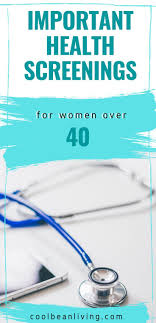 Health Screenings For Women Over 40 In 2020 Health Screening Health Health Tips For Women