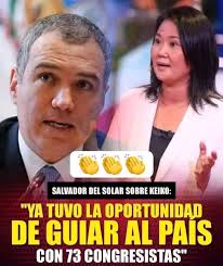 🇵🇪 FUJIMORI Y APP NUNCA MÁS!!! 🔸Ex premier Salvador del Solar : " Keiko  ya tuvo una oportunidad única, de guiar al país con 73 congresistas y ya  todos sabemos cómo dejó