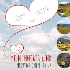 Diese geführte meditation dient der kontaktaufnahme mit dem inneren kind und dessen heilung.was ist die vorrausetzung für ein. Das Innere Kind Meditation Silke Fritzsche