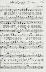 Say old time preacher man could you help me understand just what you've got that always makes you smile you know i'm afraid to die but i don't know how to live here then he picked up his worn out bible and he said. Safe In The Arms Of Jesus Hymnary Org