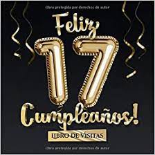 Sopas de letras >> sopas de letras de saludos >> sopa de letras ¡feliz año nuevo! Feliz 17 Cumpleanos Libro De Visitas Decoracion Para El 17 Cumpleanos Regalo Originale Para Hombre Y Mujer 17 Anos Libro De Firmas Para Y Fotos De Los