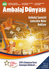 Ambalaj Dunyasi 2018 2 By Ambalaj Sanayicileri Dernegi Issuu