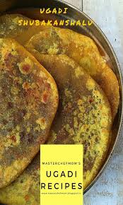 Tamil Telugu New Year Special Recipes Ugadi Special Recipes Tamil Puthandu Special Recipes Ugadi Tamil New Yea Special Recipes Recipes East Indian Food