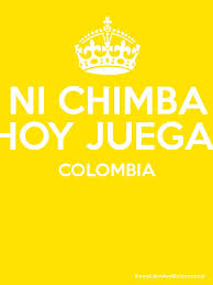 Además manténgase informado sobre lo que pasa en cada una de. Ni Chimba Hoy Juega Colombia Keep Calm And Posters Generator Maker For Free Keepcalmandposters Com