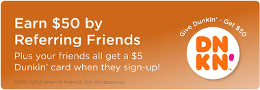 Someone told me though that they don't think you can get them in increments smaller than $10. Expired Bitmo Refer Friends Who Get 5 Dunkin Donuts Gift Card You Get Any 50 Gift Card After 5 Referrals Gc Galore