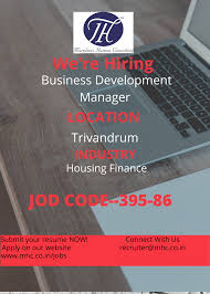 We Are Looking For Business Development Manager Housing Finance Industry In Trivandrum In 2020 Management Skills Business Development Communication Skills