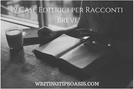19 Case Editrici Per Racconti Brevi Writing Tips Oasis