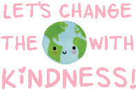 Be The Change Kind Is The New Cool Sticker - Be The Change Kind Is The New Cool Be Nice - Discover & Share GIFs