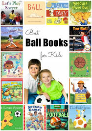 Best Ball Books For Kids To Read Creative Curriculum Preschool Sports Theme Classroom Preschool Books