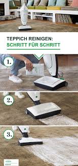 Nach Einer Gewissen Zeit Wird Ein Teppich Durch Staubsaugen Allein Nicht Mehr Richtig Sauber Wir Zeigen Euch Wie Ihr Euren Teppich Reinigen Reinigen Teppich