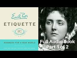 🍽️ Etiquette by Emily Post Full AudioBook Part 1 of 2
