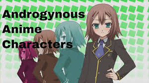 As an anime fan, we've all come across androgynous characters. Top 10 Androgynous Anime Characters Youtube