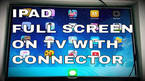 How To Put Ipad In Full Screen On Tv With Connector Youtube