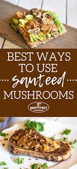 3 Drool Worthy Recipes Generously Topped With Sauteed Mushrooms Mushroom Recipes Mushroom Recipes Healthy Best Mushroom Recipe