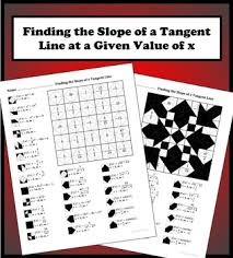 25 Unique And Thought Out Questions On Finding The Slope Of A Tangent Line At A Given X A Calculator Is Not Required For T Color Worksheets Worksheets Tangent