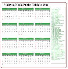 Malaysia holiday 2022 | indonesia holiday 2022 | austria holiday 2022. Kuala Lumpur Public Holidays 2021 Kuala Lumpur Holiday Calendar