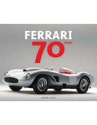 Check spelling or type a new query. Ferrari 70 Years
