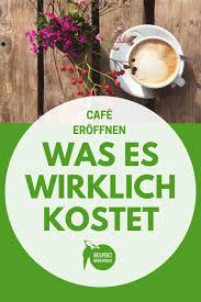 Cafe Eroffnen Diese Kosten Kommen Auf Dich Zu Mit Checkliste Cafe Restaurant Eroffnen Kindercafe