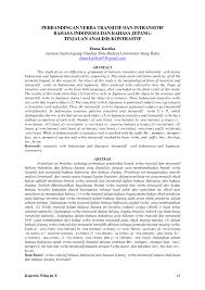 Kata kerja atau verba digunakan untuk memeriksa majalahpendidikan.com akan menyampaikan materi pembelajaran dengan judul contoh kalimat verba. Pdf Perbandingan Verbatransitif Dan Intransitifbahasa Indonesia Dan Bahasajepang Tinjauan Analisis Kontrastif