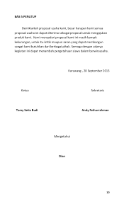 Sudah berapa kali kita mengajukan proposal kita tetapi masih ditolak dikarenakan banyak. Contoh Penutup Dalam Proposal Aneka Macam Contoh