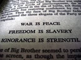 War Is Peace Freedom Is Slavery Ignorance Is Strength Page Number War All The Time 1984 Quotes George Orwell Slavery