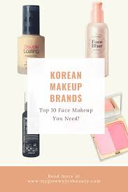 Contact Support Korean Makeup Brands Beauty Products You Need Korean Makeup