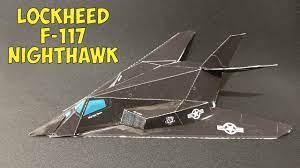 Lockheed F-117 Nighthawk Aircraft Model | DIY Paper F-117 Nighthawk | How  Make Paper Airplane Model - YouTube