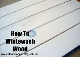 How To Whitewash Wood With Acrylic Paint Whitewash Wood White Wash Wood