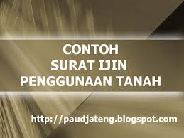 Documents similar to contoh surat izin tidak ikut kegiatan.doc. Contoh Surat Ijin Penggunaan Tanah Bangunan Paud Paud Jateng