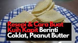 Resepi kuih lapis lembut dan sedap kuih ini sangat sedap dan cukup lembut dan terasa haruman perisa ros. Resepi Dan Cara Buat Kuih Kapit Berinti Youtube