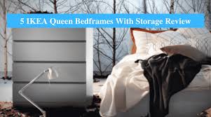 One that's big enough to stretch out but cosy enough to. 5 Best Ikea Queen Bedframes With Storage Review 2021 Ikea Product Reviews
