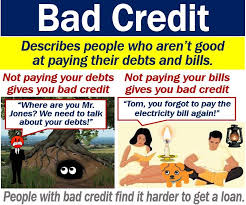 This can certainly include anyone who has bad credit. What Is Bad Credit Definition And Examples Market Business News