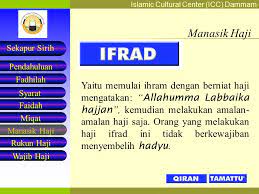 Jika orang yang bukan muslim mengerjakan ibadah haji maka tidak sah melaksanakan hajinya. Cara Mengerjakan Haji Ifrad Adalah Nusagates