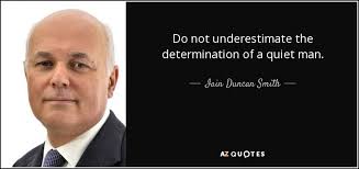 TOP 25 QUOTES BY IAIN DUNCAN SMITH (of 55) | A-Z Quotes via Relatably.com