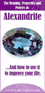 Birthstone Meanings And Powers Alexandrite Meanings Properties And Powers Alexandrite Alexandrite Jewelry Alexandrite Stone