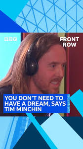 Here’s why Tim Minchin thinks you don’t need a dream to succeed., The  comedian, actor and Matilda the Musical composer has shared some of his  best career advice with Front Row. , He’s just published a ...