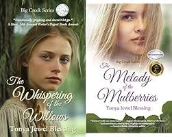 The Melody of the Mulberries: (Big Creek)