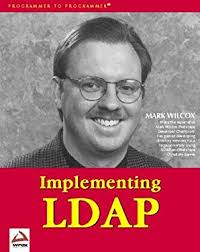 Implementing LDAP used book by Mark Wilcox: 9781861002211