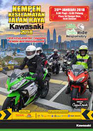Menjadikan rakyat kita pengguna jalan raya yang berhekmah. Kawasaki Motors Malaysia Organises Road Safety Campaign On 25 January 2018 Bikesrepublic