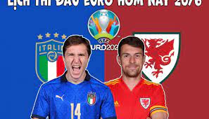 Lịch trực tiếp bóng đá tv hôm nay: Lá»‹ch Thi Ä'áº¥u Euro 2021 Hom Nay 20 6 Italia Vs Xá»© Wales Tráº­n Ä'áº¥u Thá»§ Tá»¥c Cá»¥c Diá»‡n Báº£ng A An Bai