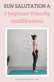 5 Variations For Sun Salutation A Video In 2020 Yoga For Beginners Yoga Videos For Beginners Yoga Videos