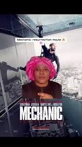 Mechanic Resurrection: The Ultimate Action Thriller