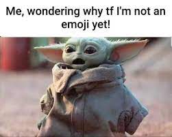 Baby Yoda Yoda Funny Yoda Meme Star Wars Memes