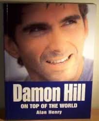 Damon Hill: On Top of the World : Henry, Alan: Amazon.in: Books
